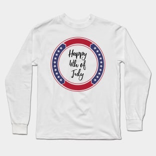 Happy 4th of July Long Sleeve T-Shirt